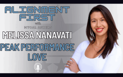 Melissa Nanavati: Peak Performance Love