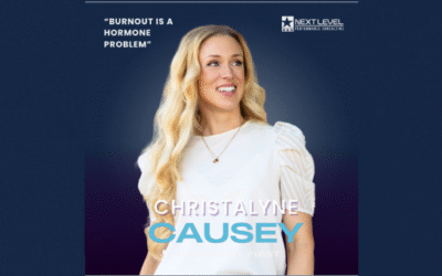 Christalyne Causey: Burnout is a Hormone Problem