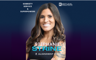 Steph Strine: Sobriety, Service, & Superpowers
