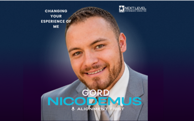 Gord Nicodemus: Changing Your Experience of Me
