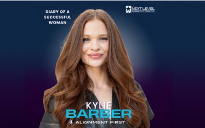 Kylie Barber: Diary of A Successful Woman
