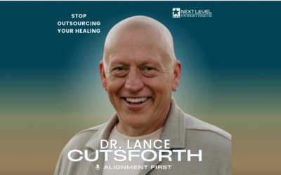 Dr. Lance Cutsforth: Stop Outsourcing Your Healing