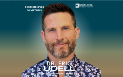 Dr. Eric Udell: Systems Over Symptoms